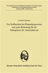 Book cover of Der Stoffwechsel der Plasmalipoproteine und seine Bedeutung fÃ¼r die Pathogenese der Arteriosklerose by Gotthard Schettler