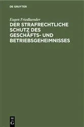 Book cover of Der strafrechtliche Schutz des Geschäfts- und Betriebsgeheimnisses by Unknown