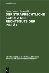 Book cover of Der strafrechtliche Schutz des Rechtsguts der Pietät by Georg Crusen