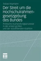 Book cover of Der Streit um die Hochschulrahmengesetzgebung des Bundes by Tobias Hoymann