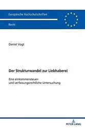 Book cover of Der Strukturwandel zur Liebhaberei by Unknown