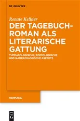 Book cover of Der Tagebuchroman als literarische Gattung by Renate Kellner