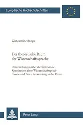 Book cover of Der theoretische Raum der Wissenschaftssprache by Giancarmine Bongo