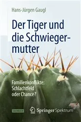 Book cover of Der Tiger und die Schwiegermutter by Hans-Jürgen Gaugl