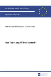 Book cover of Der Todesbegriff im Strafrecht by Marie-Sophie von Thannhausen