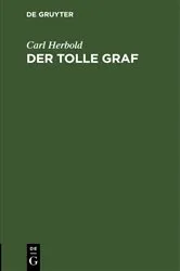 Book cover of Der tolle Graf by Carl Herbold