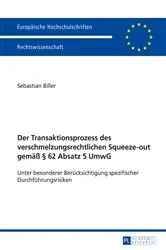 Book cover of Der Transaktionsprozess des verschmelzungsrechtlichen Squeeze-out gemaeß § 62 Absatz 5 UmwG by Unknown