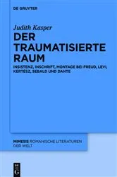 Book cover of Der traumatisierte Raum by Judith Kasper