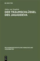 Book cover of Der Traumschlüssel des Jagaddeva by Julius von Negelein