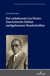 Book cover of Der unbekannte Leo Perutz. Eine kritische Edition nachgelassener Handschriften by Hans-Harald Müller