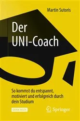 Book cover of Der UNI-Coach by Martin Sutoris
