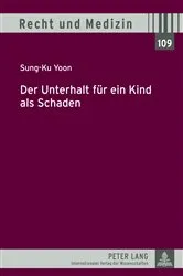 Book cover of Der Unterhalt fuer ein Kind als Schaden by Unknown