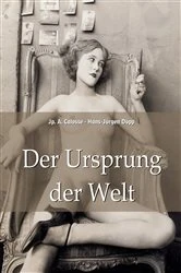 Book cover of Der Ursprung der Welt by Jp. A. Calosse