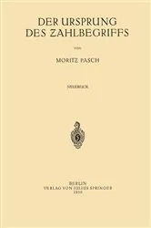 Book cover of Der Ursprung des Zahlbegriffs by Moritz Pasch