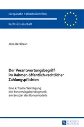 Book cover of Der Verantwortungsbegriff im Rahmen oeffentlich-rechtlicher Zahlungspflichten by Jana Beckhaus