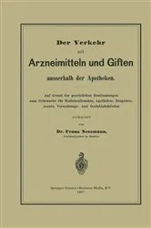 Book cover of Der Verkehr mit Arzneimitteln und Giften ausserhalb der Apotheken by Franz Nesemann