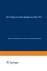 Book cover of Der Verlag von Julius Springer im Jahre 1912 by West) Springer-Verlag (Berlin