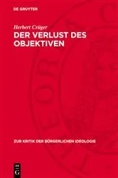 Book cover of Der Verlust des Objektiven by Herbert Crüger