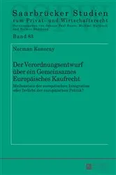 Book cover of Der Verordnungsentwurf ueber ein Gemeinsames Europaeisches Kaufrecht by Michael Martinek