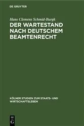 Book cover of Der Wartestand nach deutschem Beamtenrecht by Hans Clemens Schmid-Burgk