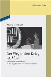 Book cover of Der Weg in den Krieg 1938/39 by Angela Hermann