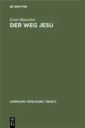 Book cover of Der Weg Jesu by Ernst Haenchen