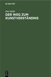 Book cover of Der Weg zum Kunstverständnis by Otto Stiehl