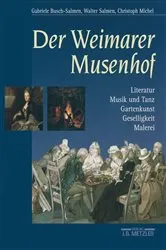 Book cover of Der Weimarer Musenhof by Gabriele Busch-Salmen