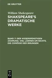 Book cover of Der Widerspenstigen Zähmung. Viel Lärmen um Nichts. Die Comödie der Irrungen (6th ed.) by August Wilhelm von Schlegel