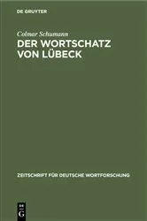 Book cover of Der Wortschatz von Lübeck by Colmar Schumann