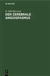 Book cover of Der zerebrale Angiospasmus by Unknown