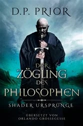 Book cover of Der Zögling des Philosophen by D.P. Prior
