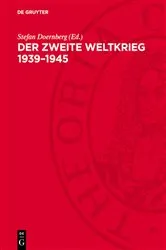 Book cover of Der Zweite Weltkrieg 1939–1945 by Deutschen Sektion der Kommission der Historiker der DDR und der UdSSR