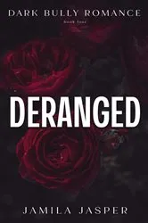 Book cover of Deranged by Harold Schechter