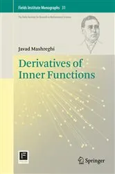 Book cover of Derivatives of Inner Functions by Javad Mashreghi