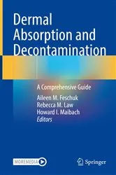 Book cover of Dermal Absorption and Decontamination by Aileen M. Feschuk
