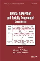Book cover of Dermal Absorption and Toxicity Assessment (2nd ed.) by Michael S. Roberts