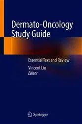 Book cover of Dermato-Oncology Study Guide by Vincent Liu