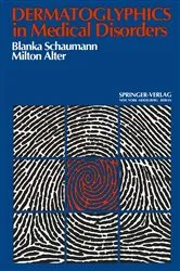 Book cover of Dermatoglyphics in Medical Disorders by B. Schaumann