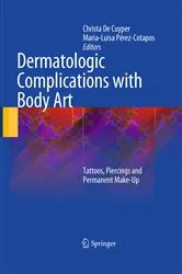 Book cover of Dermatologic Complications with Body Art by Christa de Cuyper