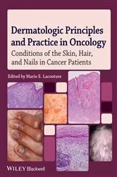 Book cover of Dermatologic Principles and Practice in Oncology by Mario E. Lacouture