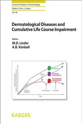 Book cover of Dermatological Diseases and Cumulative Life Course Impairment by M.D. Linder