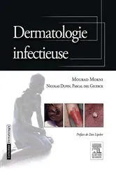 Book cover of Dermatologie infectieuse by Unknown