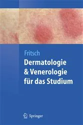 Book cover of Dermatologie und Venerologie für das Studium by Peter Fritsch