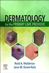 Book cover of Dermatology for the Primary Care Provider E-Book by Reid A. Waldman MD