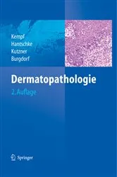 Book cover of Dermatopathologie (2nd ed.) by Werner Kempf