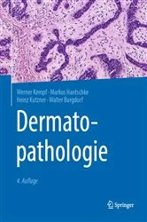 Book cover of Dermatopathologie (4th ed.) by Werner Kempf