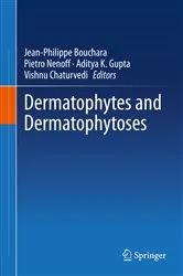 Book cover of Dermatophytes and Dermatophytoses by Jean-Philippe Bouchara