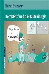 Book cover of DermOPix® und die Hautchirurgie by Helmut Breuninger