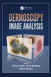 Book cover of Dermoscopy Image Analysis by M. Emre Celebi